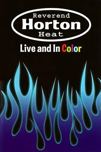 Póster de Reverend Horton Heat | Live And In Color