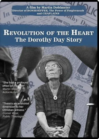 Póster de Revolution of the Heart: The Dorothy Day Story