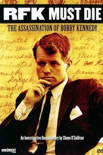 Póster de RFK Must Die: The Assassination of Bobby Kennedy