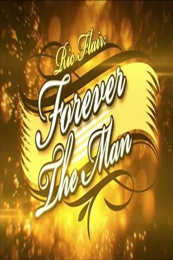 Póster de Ric Flair: Forever the Man