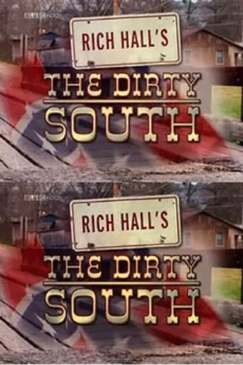 Póster de Rich Hall's The Dirty South