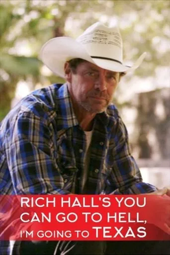 Póster de Rich Hall's You Can Go to Hell, I'm Going to Texas