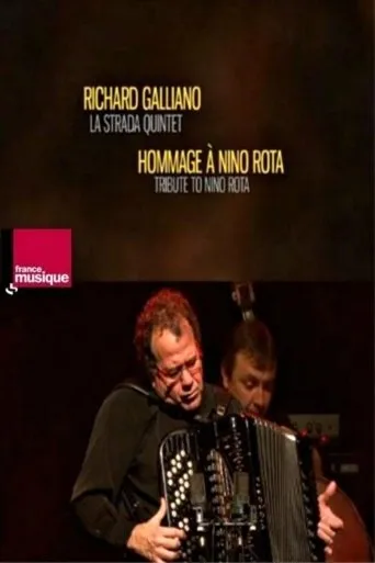 Póster de Richard Galliano La Strada Quintet - Tribute To Nino Rota