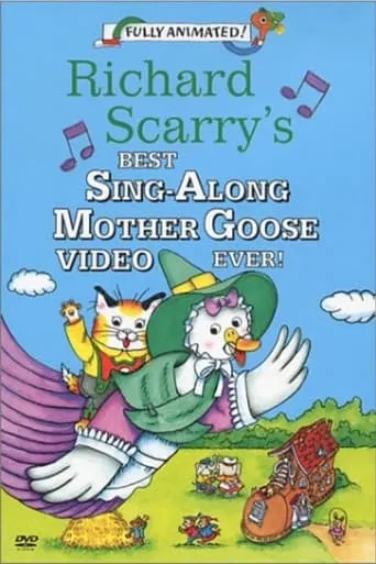 Póster de Richard Scarry's Best Sing-Along Mother Goose Video Ever!