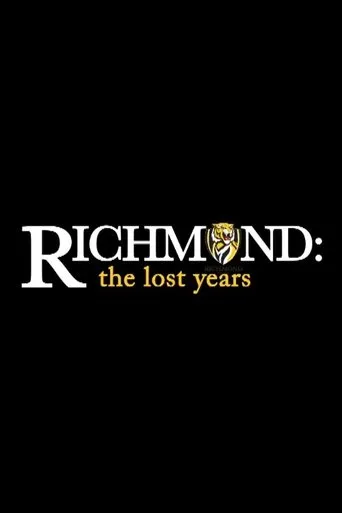 Póster de Richmond: The Lost Years