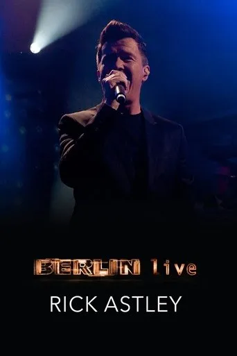 Póster de Rick Astley - Berlin Live
