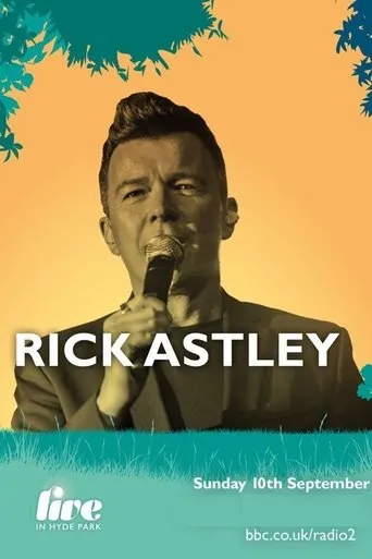 Póster de Rick Astley BBC Radio 2 Live In Hyde Park
