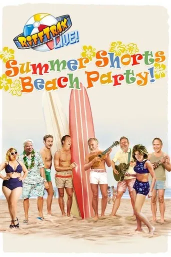 Póster de RiffTrax Live: Summer Shorts Beach Party