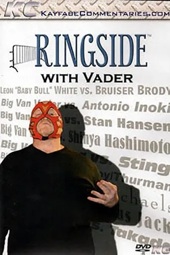 Póster de Ringside with Big Van Vader