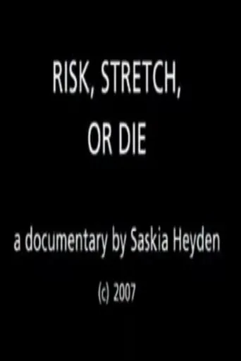 Póster de Risk, Stretch or Die