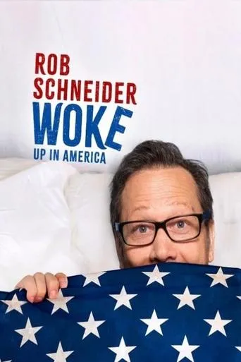 Póster de Rob Schneider: Woke Up in America