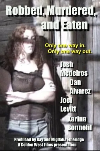 Póster de Robbed, Murdered, and Eaten