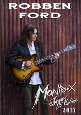 Póster de Robben Ford: Montreux Jazz Festival 2016