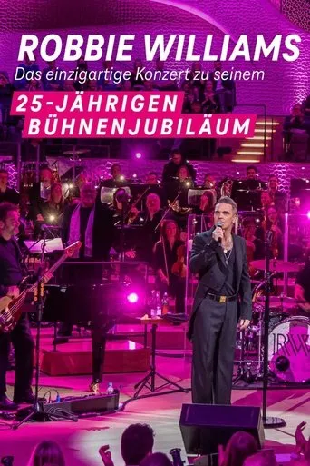 Póster de Robbie Williams Live from Elbphilharmonie
