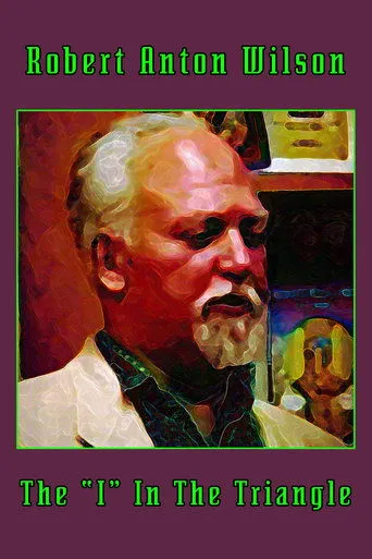 Póster de Robert Anton Wilson: The "I" In The Triangle