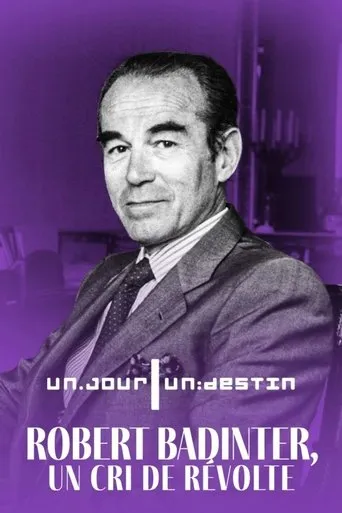 Póster de Robert Badinter, un cri de révolte