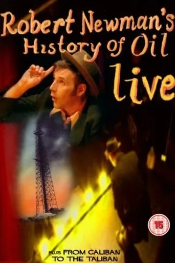 Póster de Robert Newman's History of Oil
