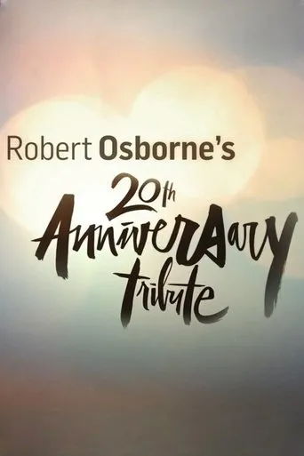 Póster de Robert Osborne's 20th Anniversary Tribute