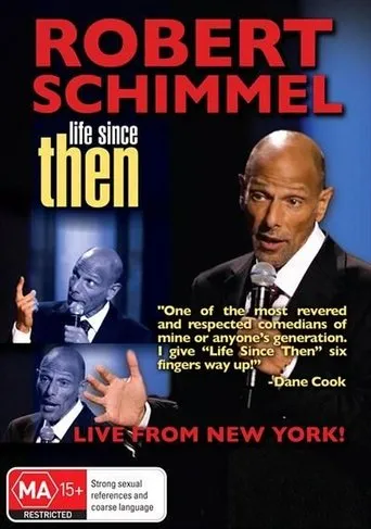 Póster de Robert Schimmel: Life Since Then