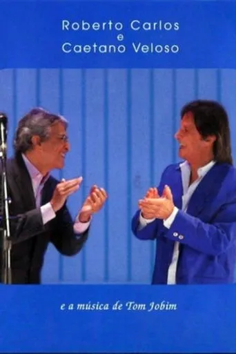 Póster de Roberto Carlos e Caetano Veloso - A Música de Tom Jobim