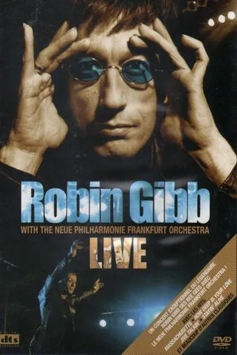 Póster de Robin Gibb with the Neue Philharmonie Frankfurt Orchestra - Live