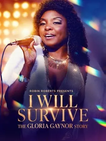 Póster de Robin Roberts Presents: I Will Survive: The Gloria Gaynor Story
