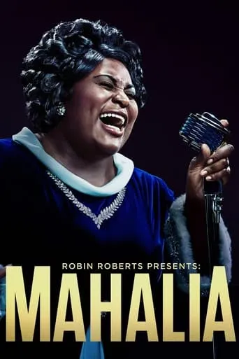 Póster de Robin Roberts Presents: Mahalia