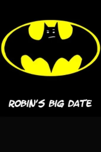 Póster de Robin's Big Date