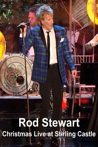 Póster de Rod Stewart – Christmas Live at Stirling Castle