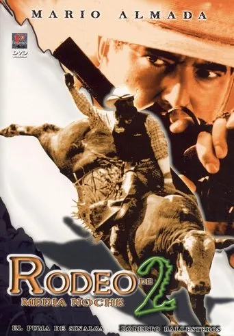 Póster de Rodeo de media noche 2 (1997) con Mario Almada