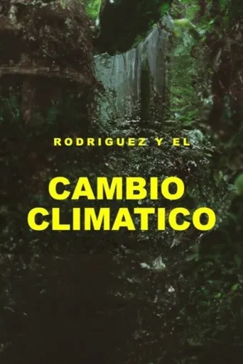 Póster de Rodríguez y el cambio climático