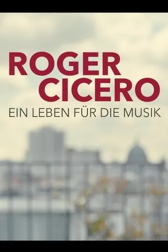 Póster de Roger Cicero - Ein Leben für die Musik