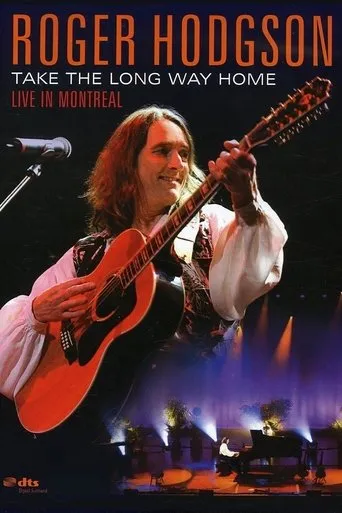 Póster de Roger Hodgson - Take the Long Way Home - Live in Montreal