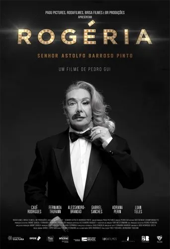 Póster de Rogéria, Senhor Astolfo Barroso Pinto