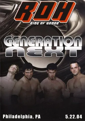 Póster de ROH: Generation Next