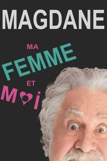 Póster de Roland Magdane : Ma Femme et Moi