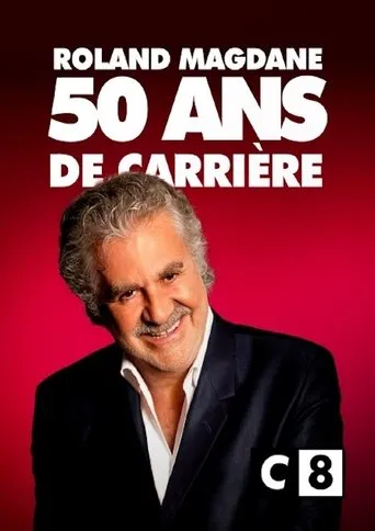 Póster de Roland Magdane 50 ans de Carrière