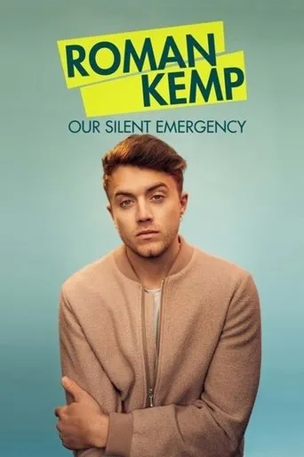 Póster de Roman Kemp: Our Silent Emergency
