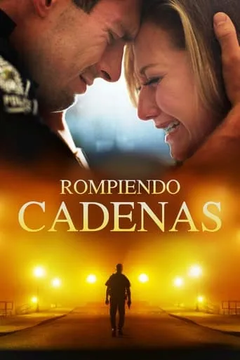Póster de Rompiendo Cadenas