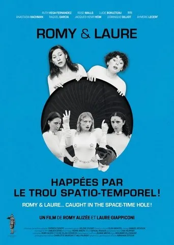 Póster de Romy & Laure... Happées par le Trou Spatio-Temporel!