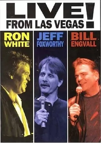 Póster de Ron White, Jeff Foxworthy & Bill Engvall: Live from Las Vegas!