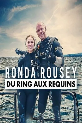 Póster de Ronda Rousey - du ring aux requins