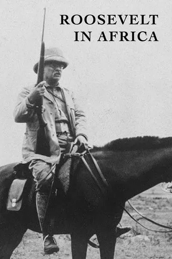 Póster de Roosevelt in Africa