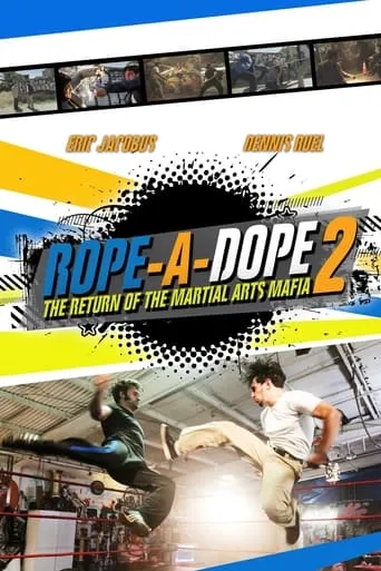 Póster de Rope a Dope 2