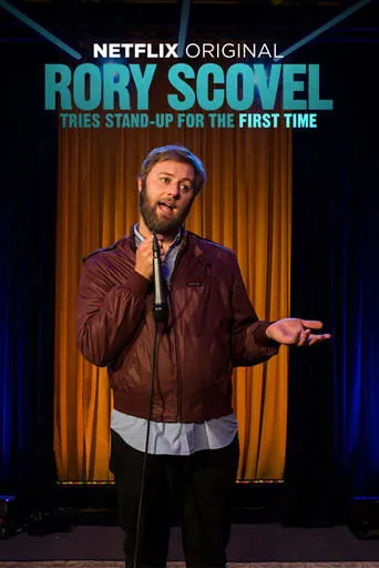 Póster de Rory Scovel Tries Stand-Up for the First Time