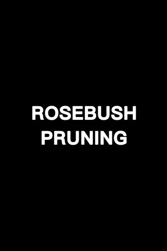 Estreno de Rosebush Pruning en SkyShowtime