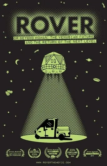Póster de Rover (or Beyond Human: The Venusian Future and the Return of the Next Level)