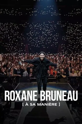 Póster de Roxane Bruneau : à sa manière