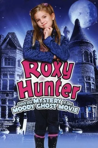 Póster de Roxy Hunter y el fantasma misterioso (2007) con Roger Dunn como Sheriff Tom
