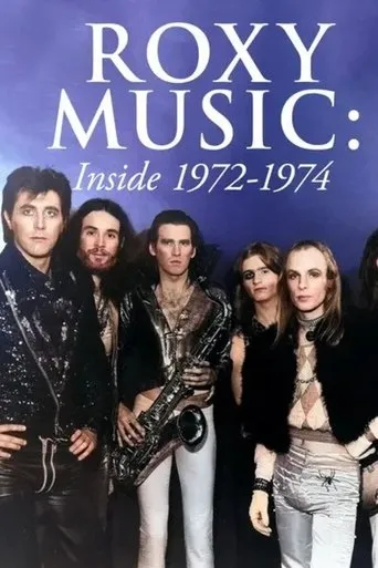Póster de Roxy Music: Inside 1972-1974